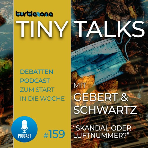 Turtlezone Tiny Talks - Skandal oder Luftnummer?