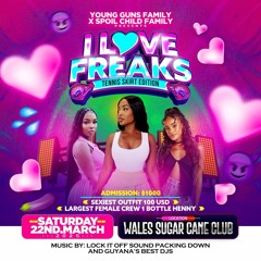 YUNG GUNS X SPOIL CHILD I LOVE FREAKS PROMO BY BOBBY KUSH & JEROME