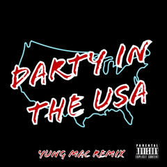 Darty In The USA (Yung Mac Remix)