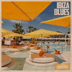 IBIZA BLUES- HOUSE, GARAGE, KISSTORY ANTHEMS