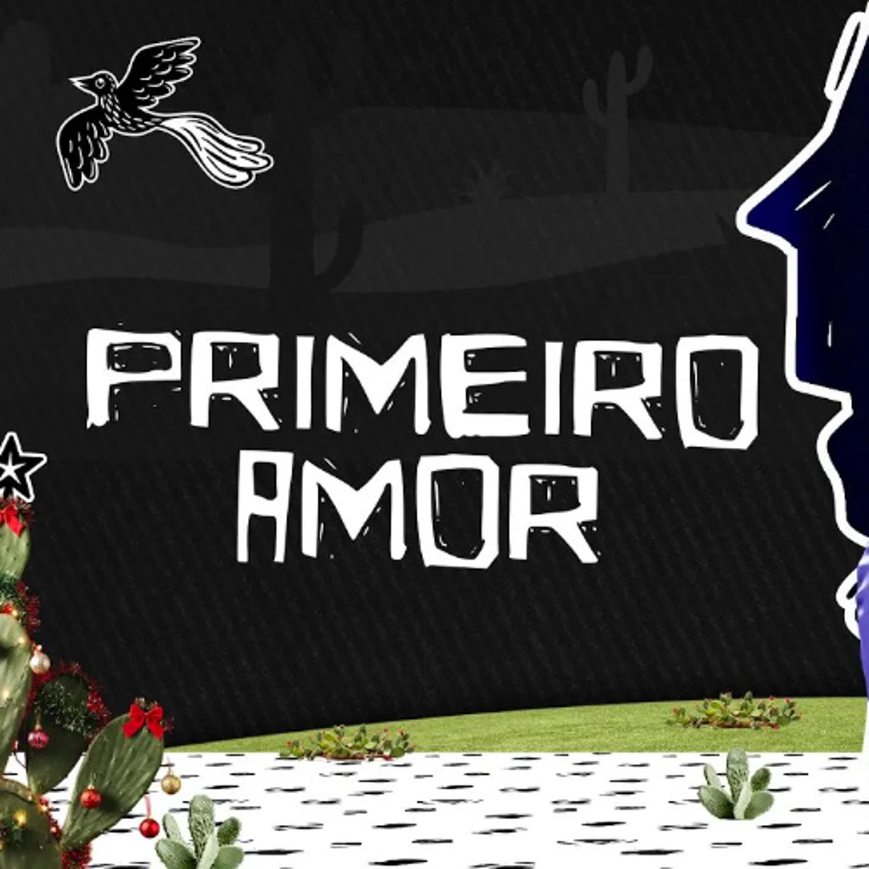 Primeiro Amor | O Auto do Reino - Musical de Natal