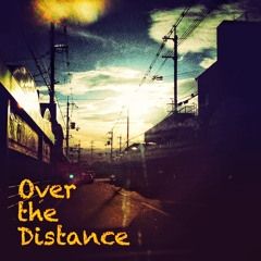Over the Distance