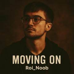 Moving On