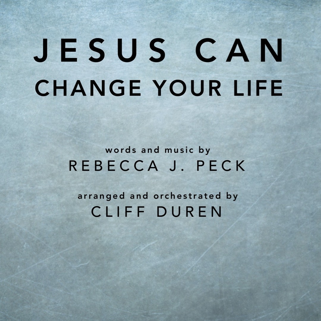 Stream Jesus Can Change Your Life Bass By Greg Dowdy Listen Online