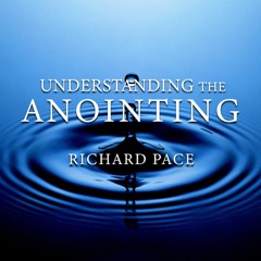Understanding The Anointing (Part 1, Track 6) (The Glory Of God And The Anointing (Cont'd)