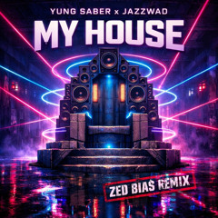 My House (Zed Bias Remix)