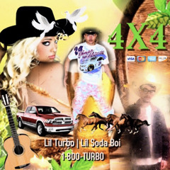 lil turbo & lilsodaboi 4x4 (prod. lil soda boi)