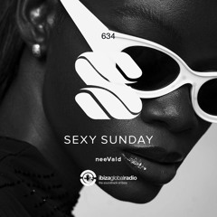 Sexy Sunday Radio Show 634 - IBIZA GLOBAL RADIO