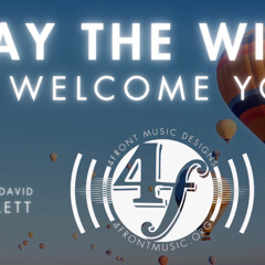 MAY THE WINDS WELCOME YOU by John David Hazlett (Concert Band)