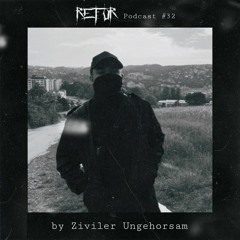 Refur Podcast #32 by Ziviler Ungehorsam
