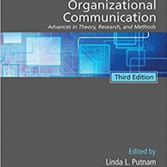 [PDF] ⚡️ DOWNLOAD The SAGE Handbook of Organizational Communication: Advances in Theory, Research, a