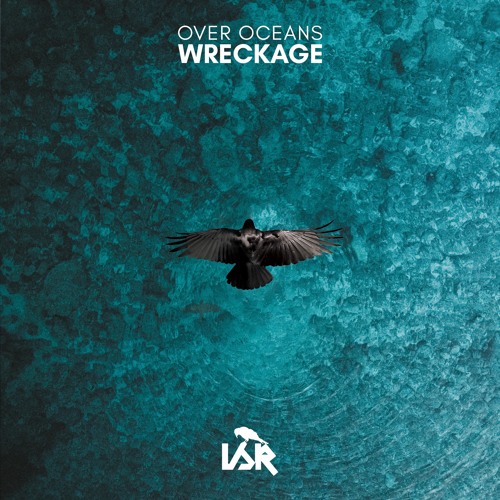 IRON045 Wreckage - Over Oceans LP - Out Now!