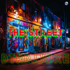 The Street   DTRDJJOXΞ