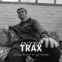 ITX164 mixed by MX Probe