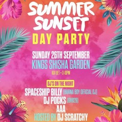 #SummerSunset Day Party Bashment Mixed By @DJSCRATCHY_