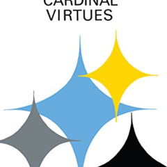 ACCESS EPUB 💘 The Four Cardinal Virtues by  Josef Pieper,Richard Winston,Clara Winst