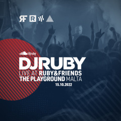 DJ Ruby Live at Ruby&friends, The Playground Malta 15.10.22