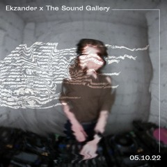 Ekzander @ Sound Gallery (Spinning Around Takeover) 05/10/2022