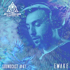 SoundCast #41 - Ewake (FRA)