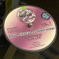 Paul Sirrell & Danny Bond - My Life