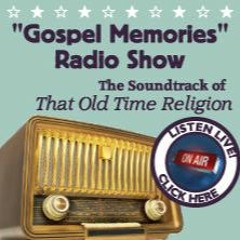 Gospel Memories - 022622