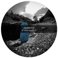 Juanito - Say Me (Original Mix)