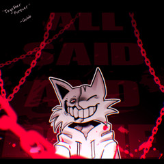All Said And Done (ft. J1mmyMUSIK, Sodu.mp3) [INSTRUMENTAL]