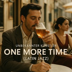 One More Time (Latin Jazz)