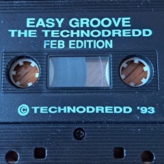 Easygroove - The Technodredd - Feb 1993 Edition - Side A & B