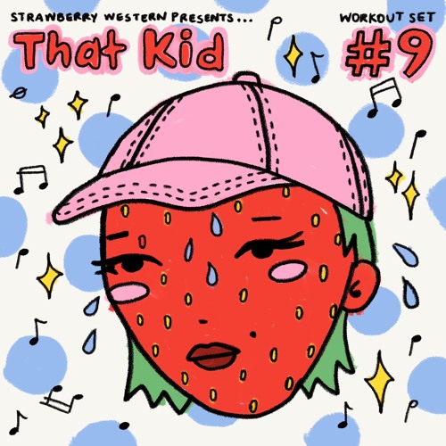 Workout Set #9: That Kid