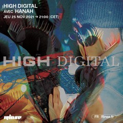 High Digital avec HANAH - 25 Novembre 2021