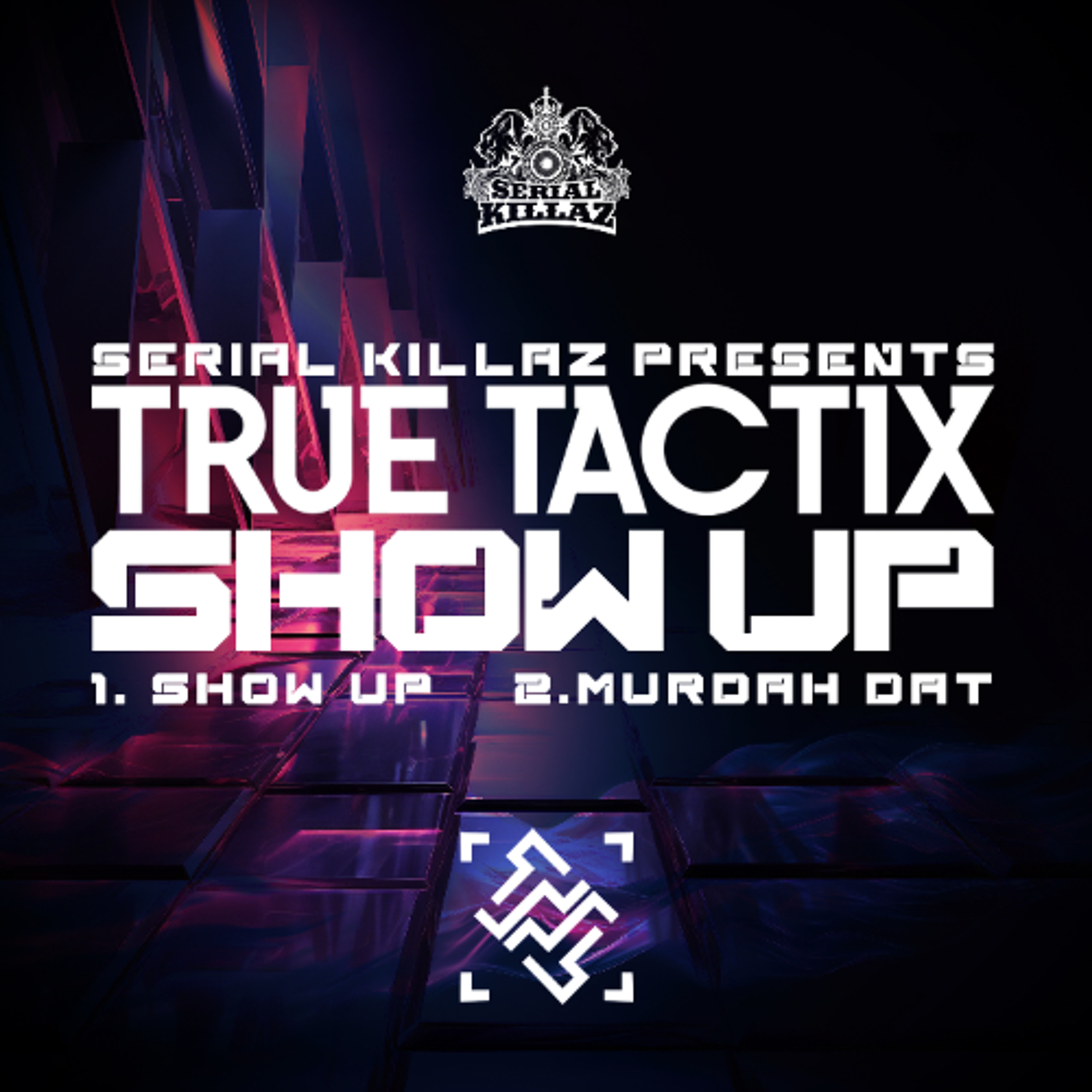 True Tactix - Murda Dat episode artwork