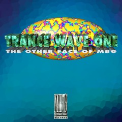Trance Wave One (Techno European Lega)