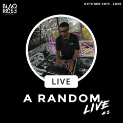 A Random Live #2 (R&B Vibes)
