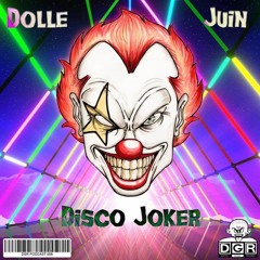 Dolle Juin - Disco Joker (DGRP506) 10-6-20