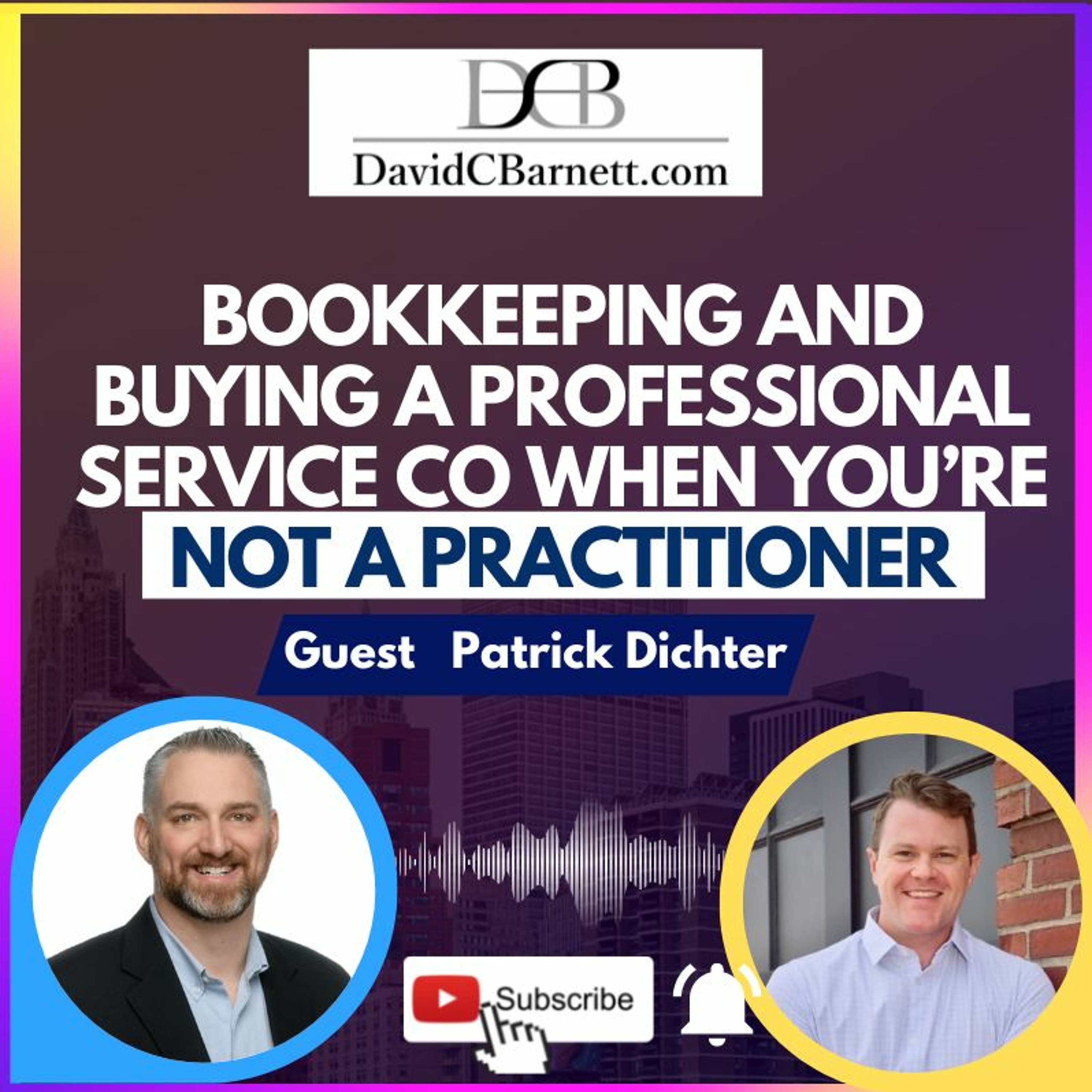 David C Barnett Small Business and Deal Making M&A SMB
