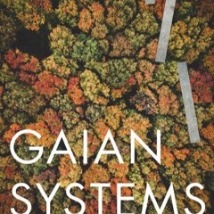 ⚡Read🔥Book Gaian Systems: Lynn Margulis, Neocybernetics, and the End of the Anthropocene (Posth