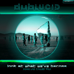 Look At What We've Become