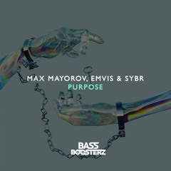 Max Mayorov, Emvis & Sybr - Purpose (Copyright Free Release)