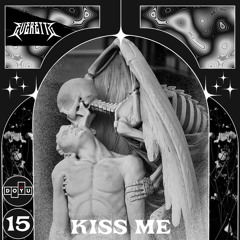 Everettz - KISS ME