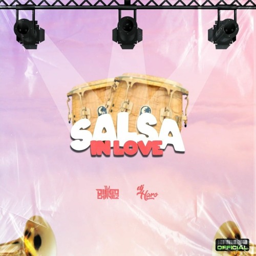 Salsa In Love Feat. Dj Diego Chavez