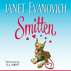[ACCESS] [EBOOK EPUB KINDLE PDF] Smitten CD by  Janet Evanovich &  C. J. Critt 🗃️