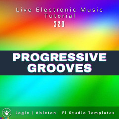 Progressive Grooves Trance Demo – Between Progressive House & Trance | Templates for Logic, Ableton & FL Studio