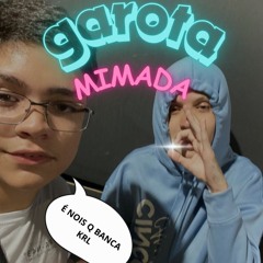 Garota Mimada