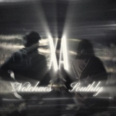 XA (RMK) - Notchaos x Southly