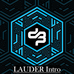 Decibel 2025 LAUDER Intro