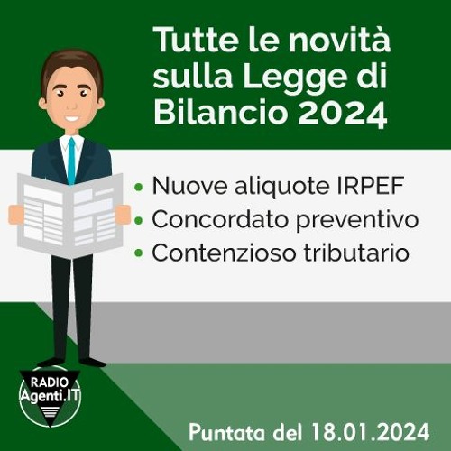 Stream episode 667. Novità Legge di Bilancio 2024. Nuove aliquote IRPEF