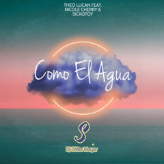 Sickotoy ft.Nicole-Cherry‬ - Como El Agua (Stif Mayer Edit)