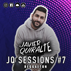 Reggaeton Mix 2020 - JQ Sessions #7 By Javier Quiralte.mp3