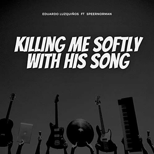 SoFtly / Killing Me Softly With His Song TikTok